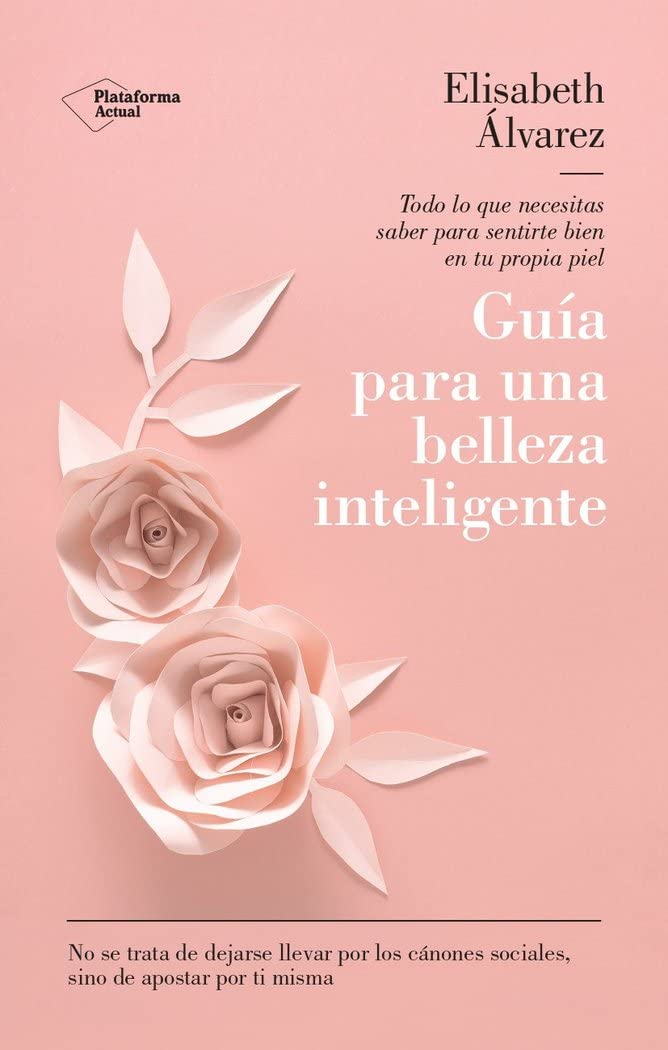 Guía para una belleza inteligente - LIBRO